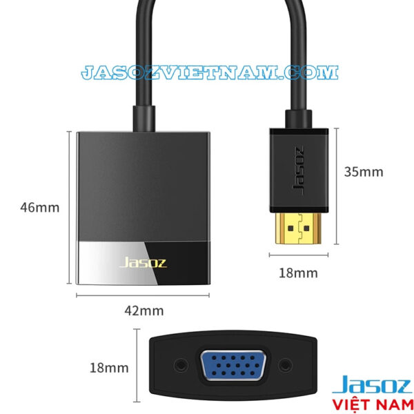 Cáp HDMI To VGA Jasoz T-G102 ( Không Kèm Audio ) 12 Kích thước cáp HDMI sang VGA Jasoz dài 25cm, đầu HDMI 35x18mm, đầu VGA 42x18mm