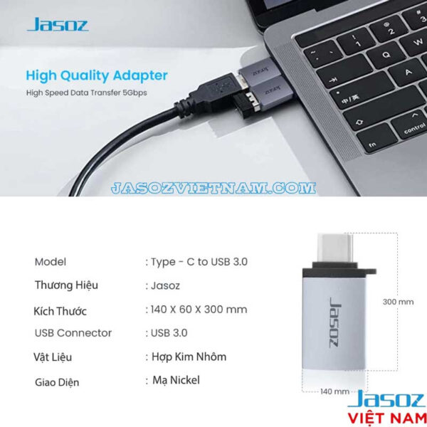 Đầu OTG USB-C sang USB 3.0 Jasoz T-G162 vỏ nhôm, hỗ trợ OTG 5Gbps, bảng thông số kỹ thuật chi tiết