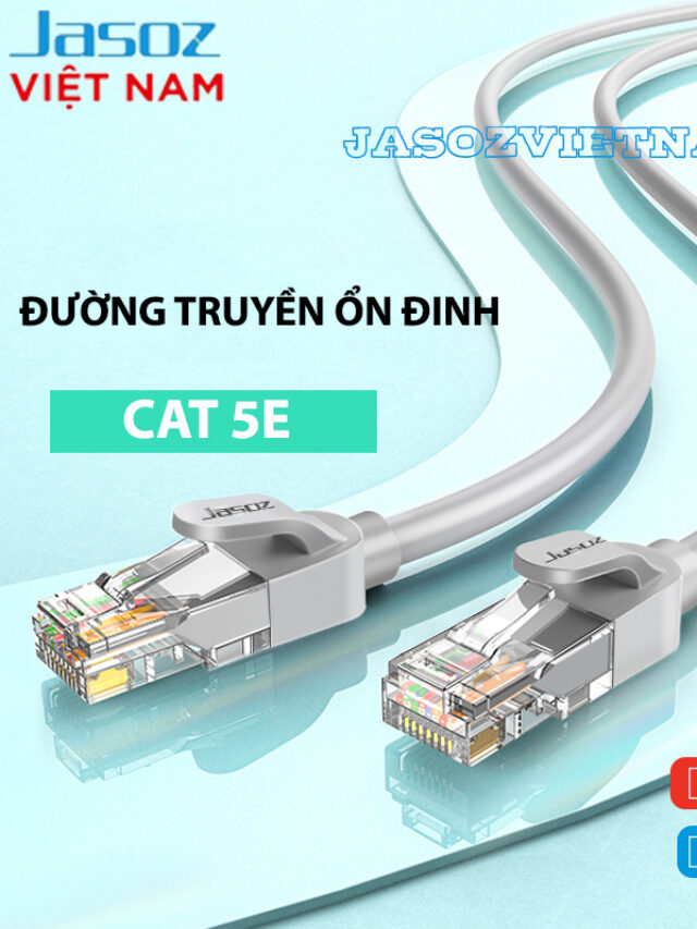 Jasoz E120 Dây Cáp Mạng Cat 5E Bấm Sẵn 2 Đầu Dài Từ 0.5M Đến 30M